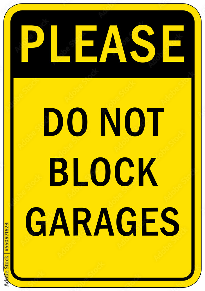 Fototapeta premium Garage sign and label do not block garage