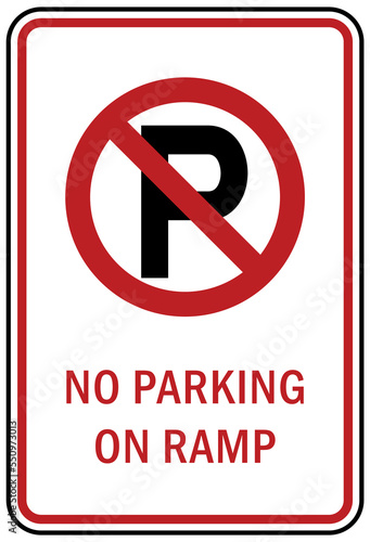 Garage sign and label no parking on ramp