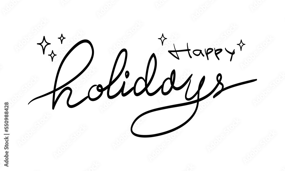 Happy holidays text hand lettering calligraphy. use for Greeting Card.  isolated on white background. vector illustration