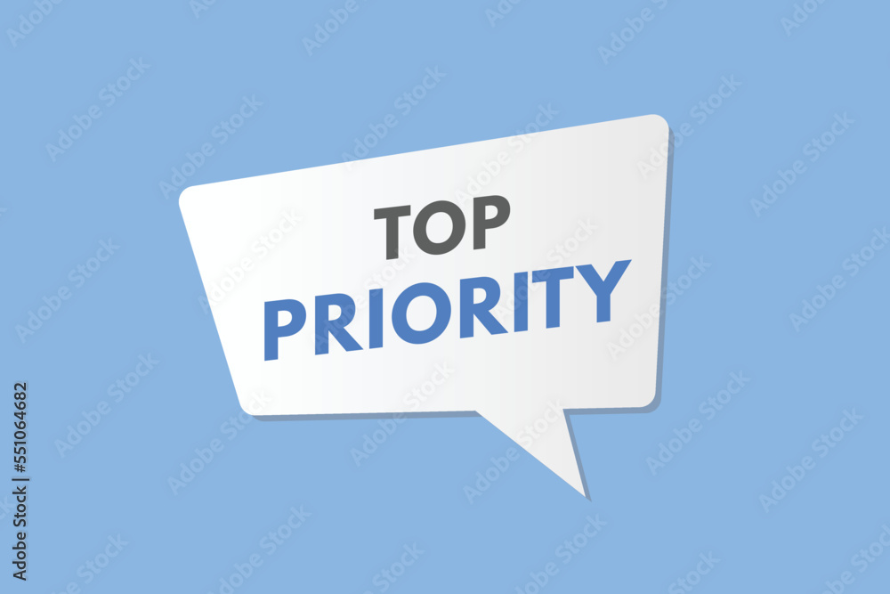 top priority text Button. top priority Sign Icon Label Sticker Web Buttons
top priority text Button. top priority Sign Icon Label Sticker Web Buttons