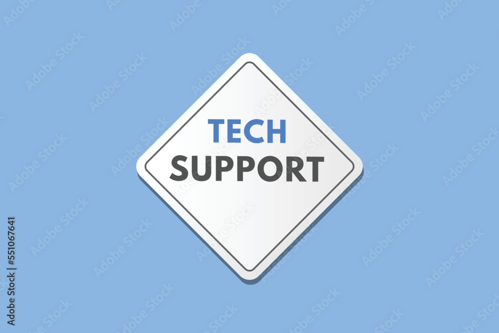 tech support text Button. tech support Sign Icon Label Sticker Web Buttons
tech support text Button. tech support Sign Icon Label Sticker Web Buttons