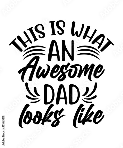 This is what an awesome dad looks like SVG cut file © MstSweety