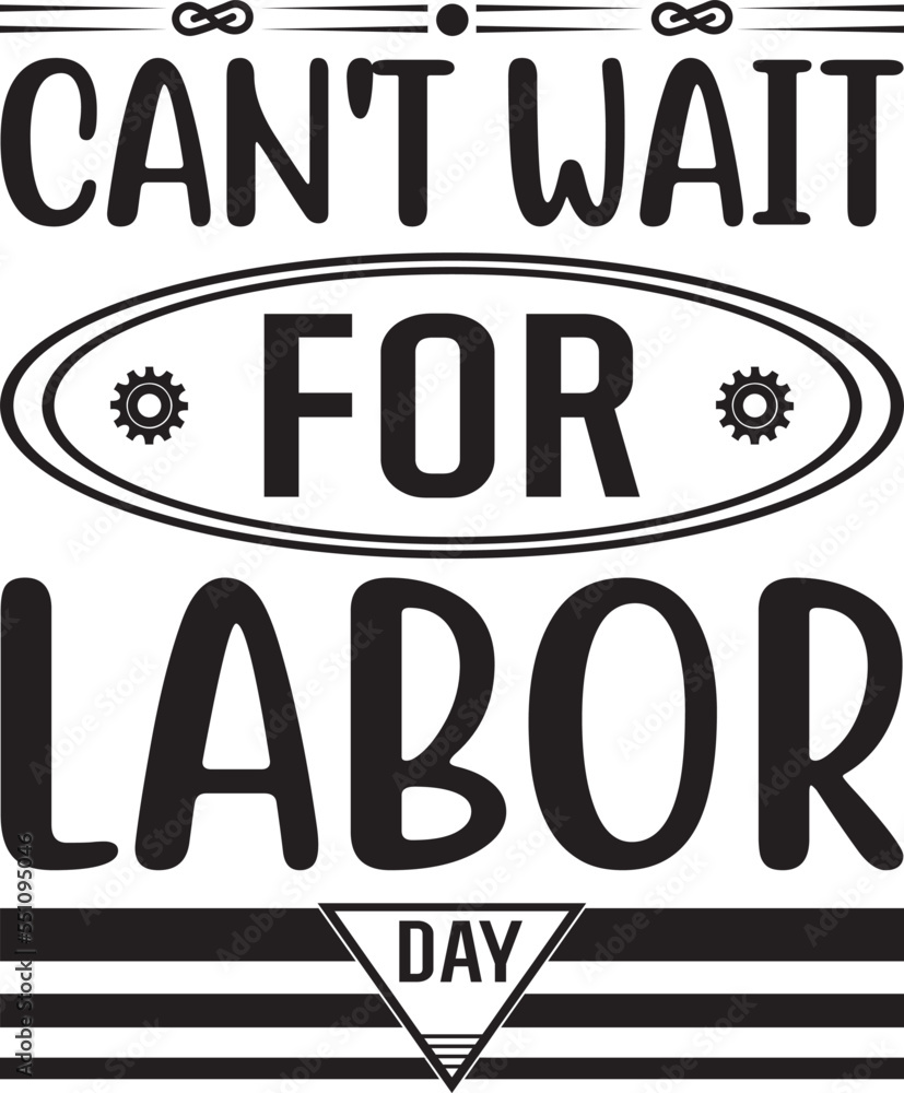 Labor Day  svg, Labor Day  svg design, Labor Day  svg new design, Labor Day  svg bundle, Labor Day  svg new bundle, Labor Day  svg design bundle, Labor Day  svg new design bundle,Cricut, svg, t-shirt,