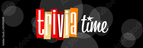 Trivia time