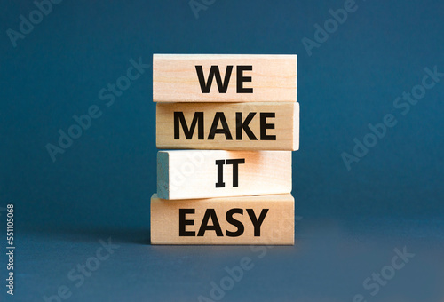Fotografie We make it easy symbol