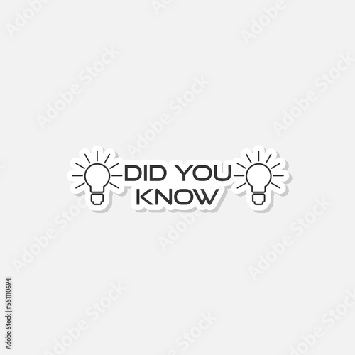 Did you know logo sticker isolated on white