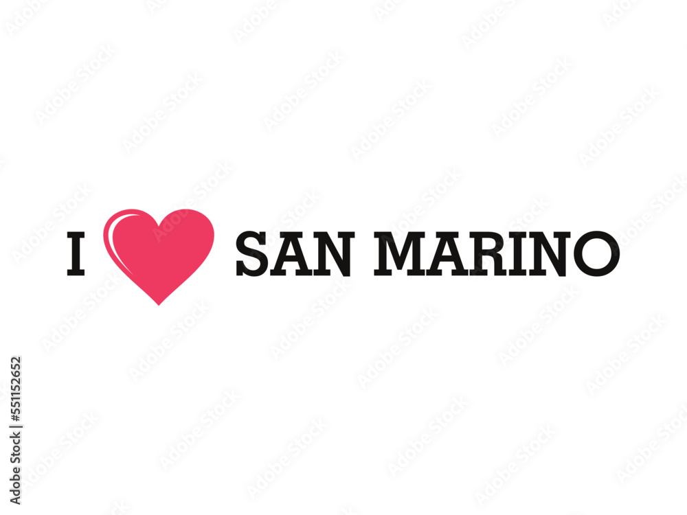 I Love San Marino Country Vector Logo Template