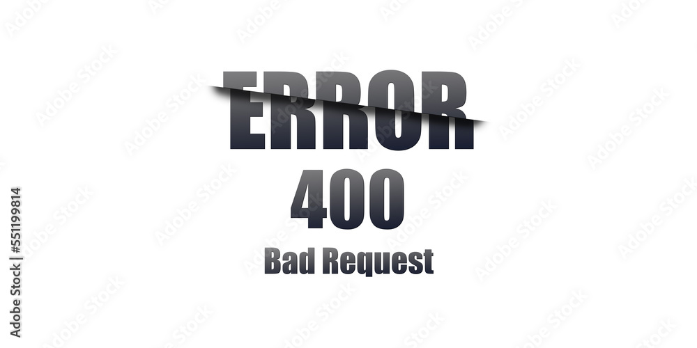 400 Bad Request - Https Status Code. Illustration on white background. For Website. Error Page. 400 Bad Request - Https Status Code. Illustration on white background. For Website. Error Page.