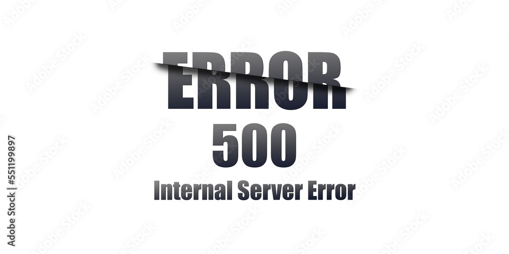 Obraz premium 500 Internal Server Error - Https Status Code. Illustration on white background. For Website. Error Page.