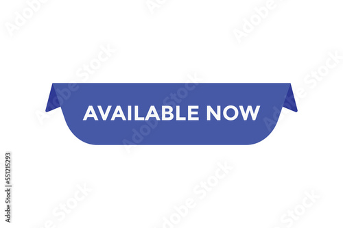 Available now button web banner template Vector Illustration  © MDneamul