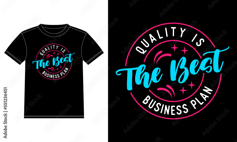 Quality is the best business plan typography T-shirt Design template, Car Window Sticker, POD, cover, Isolated Black Background Ready to print vector.
Quality is the best business plan typography T-shirt Design template, Car Window Sticker, POD, cover, Isolated Black Background Ready to print vector.