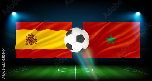 Match between Spain and Morocco teams. 3d vector concept