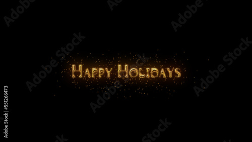 Happy Holidays tittle on a black background with particles. Happy New Year 2023 Greetings Card Abstract Blinking Sparkle Glitter Particle. Merry Christmas. Gold and black