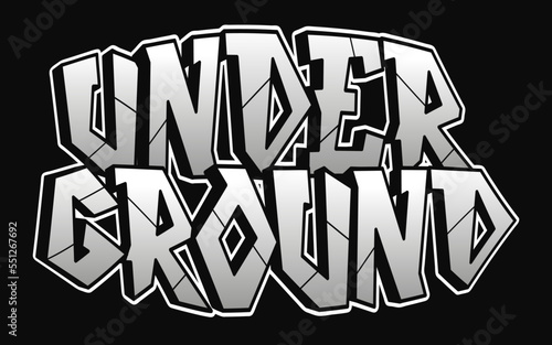 Underground word graffiti style letters.Vector hand drawn doodle cartoon logo illustration.Funny cool under ground letters, fashion, graffiti style print for t-shirt, poster concept