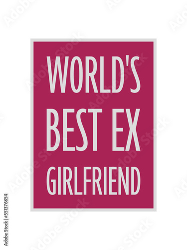 worlds best ex girlfriend 