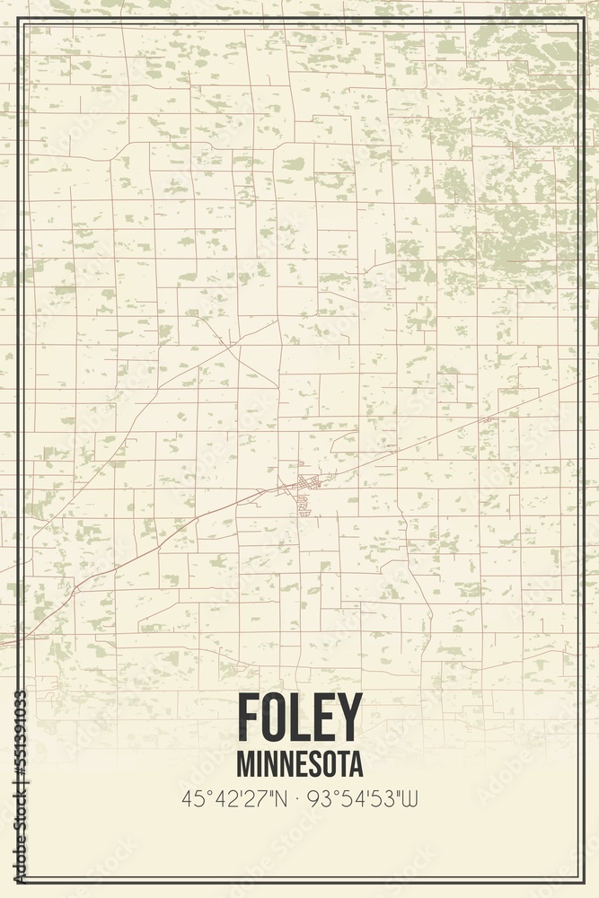 Retro US city map of Foley, Minnesota. Vintage street map.