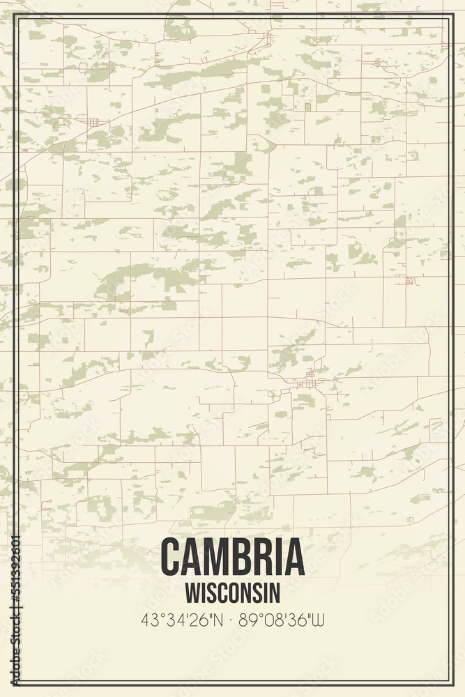 Retro US city map of Cambria, Wisconsin. Vintage street map.