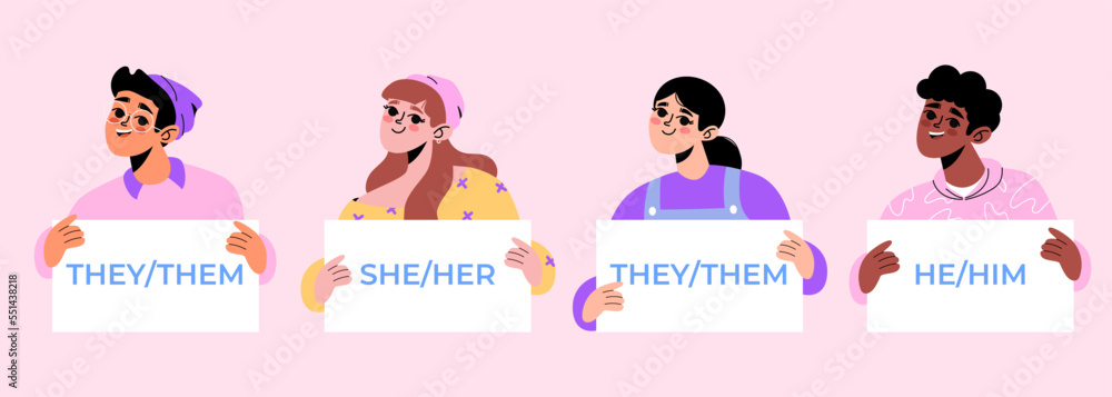Young people holding sign with different gender pronouns. She, he, they, non-binary. Gender-neutral movement. Vector illustration. Vector illustration in flat style. Lgbtq community support