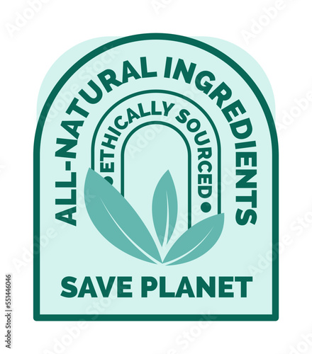 All natural ingredients save planet emblem sticker