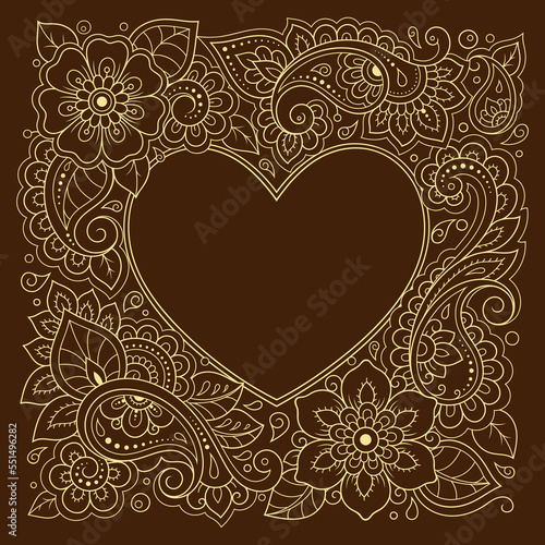 Frame in eastern tradition. Stylized with henna tattoos decorative pattern for decorating covers for book  notebook  casket  magazine  postcard and folder. Flower Heart in mehndi style.