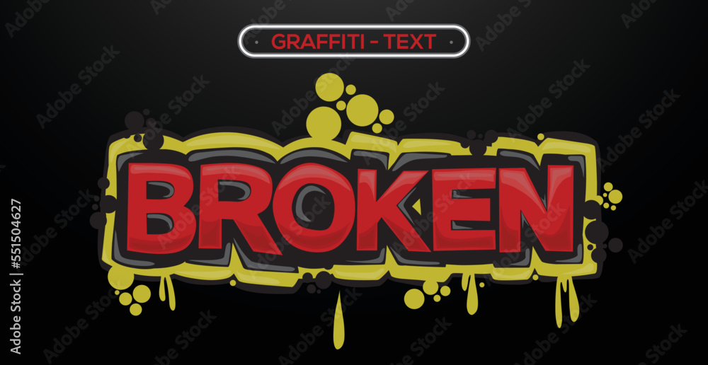 BROKEN Graffiti text effect, editable spray and street text style