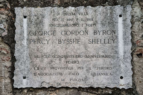 Plaque affixed outside the Villa Kunkler in Este - Padua where Lord George Gordon Byron and Percy Bysshe Shelley stayed photo