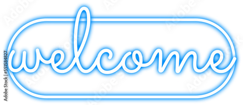 Neon welcome lettering sign