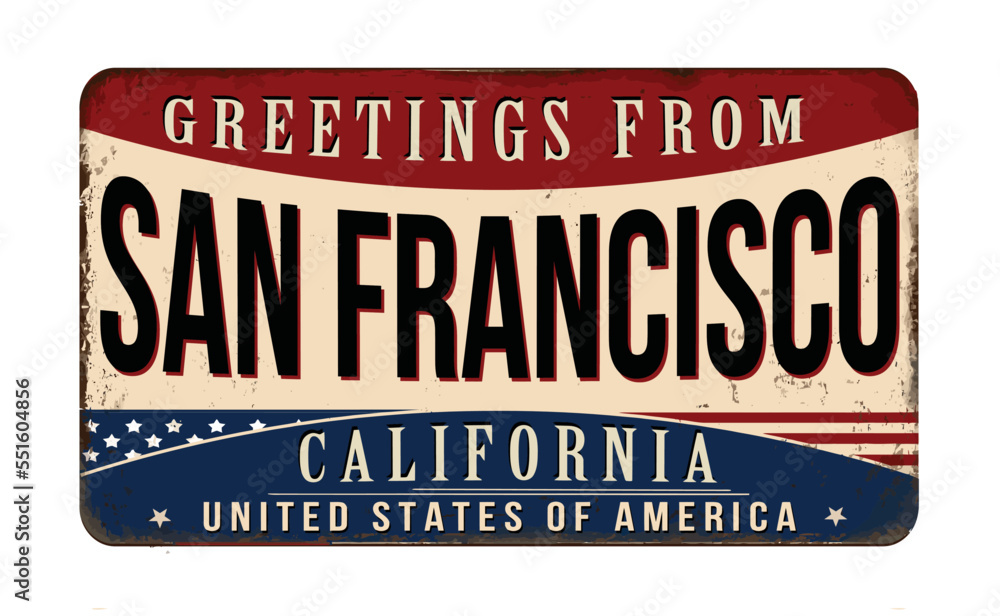 Greetings from San Francisco vintage rusty metal sign