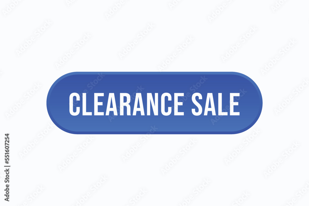 clearance sale button vectors. sign label speech bubble clearance sale
clearance sale button vectors. sign label speech bubble clearance sale