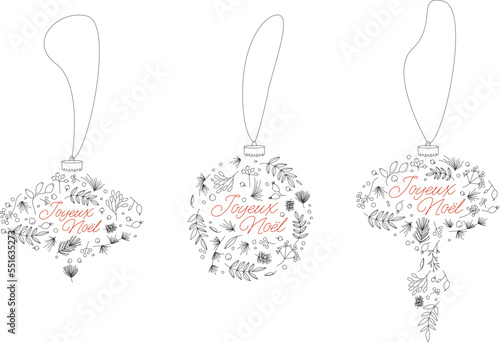 Christmas decoration on a French language. Joyeux noel Xmas tree bauble for postcard and invitation.