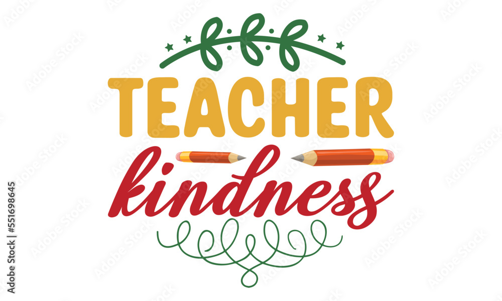 Teacher kindness Svg, Teacher SVG, back to school, Cut file, for