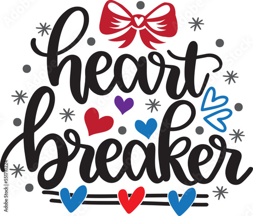 Heart Breaker  Be Mine  Love  Heart  Valentines Day  Holiday  Vector Illustration Files