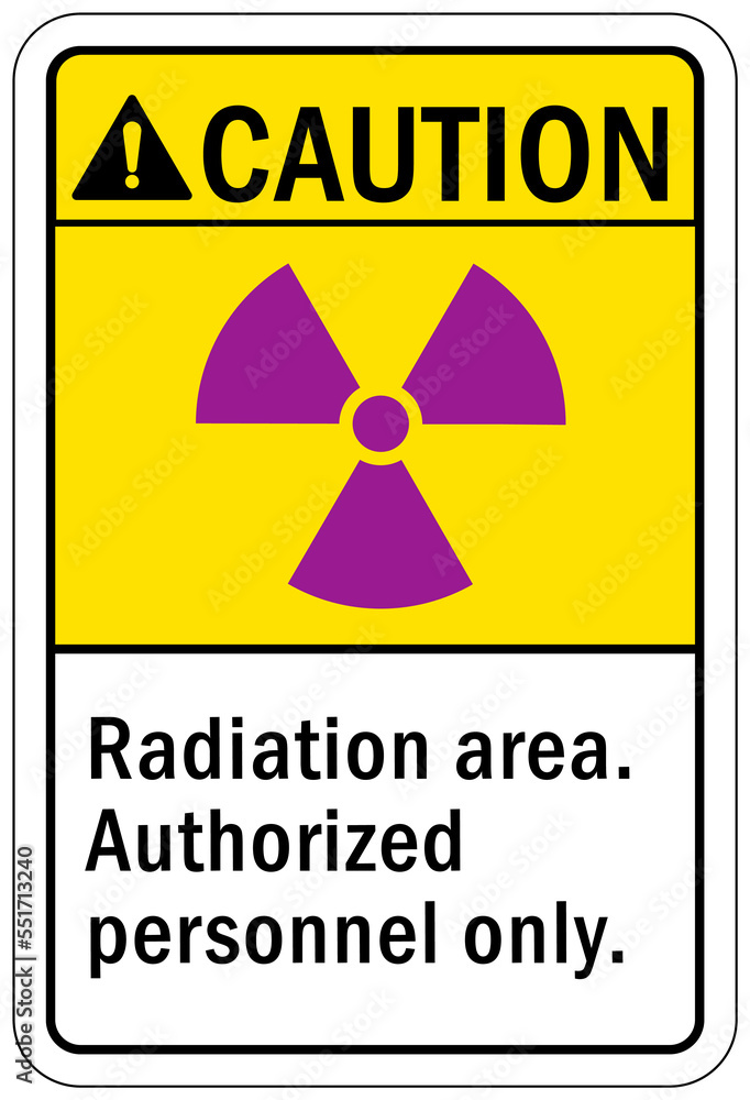 Obraz premium Radiation area warning sign and labels authorized personnel only