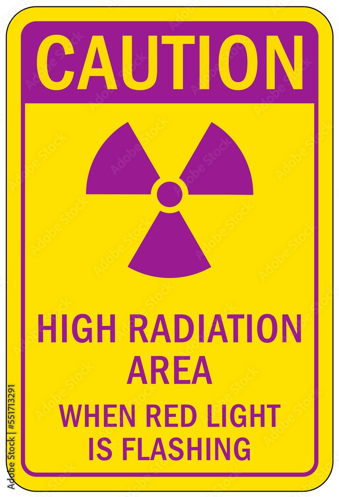 Obraz premium Radiation area warning sign and labels high radiation area when light is flashing