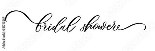 Bridal Shower calligraphy inscription for invitation.