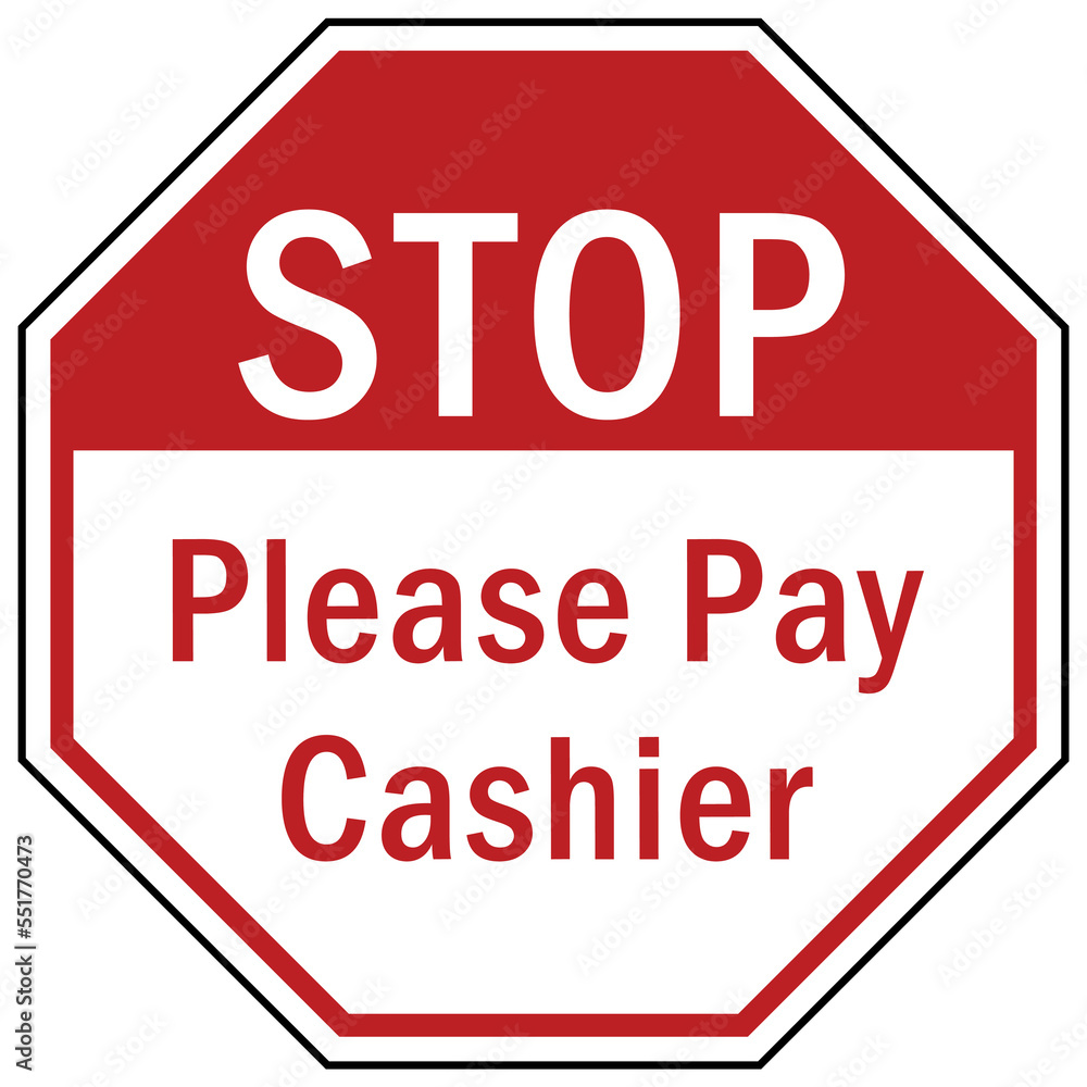 stop at gate sign and labels please pay cashier stop at gate sign and labels please pay cashier