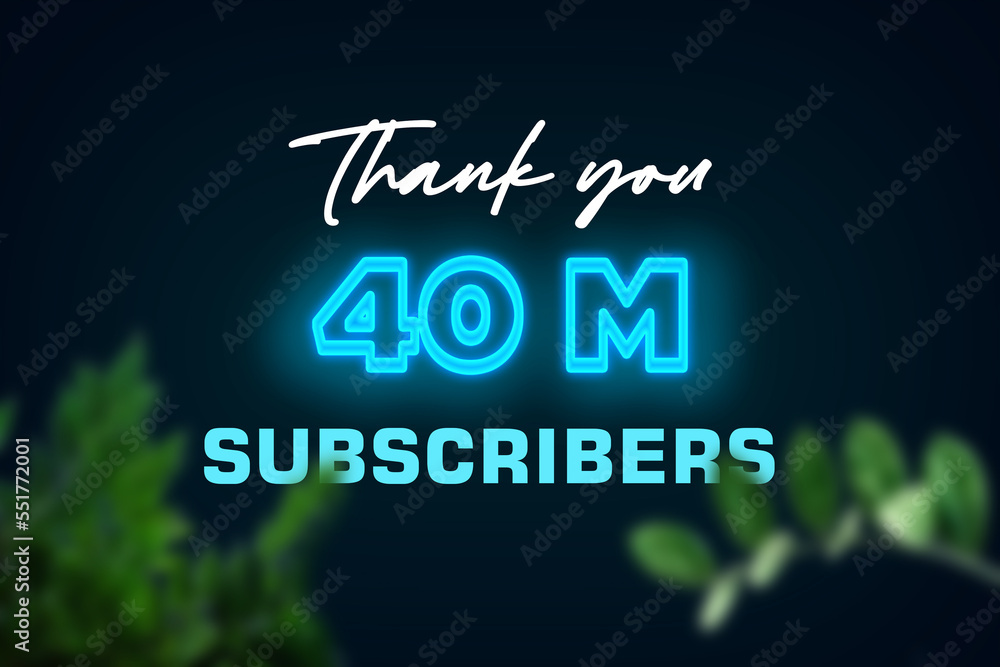 40 Million subscribers celebration greeting banner with Glow Design 40 Million subscribers celebration greeting banner with Glow Design