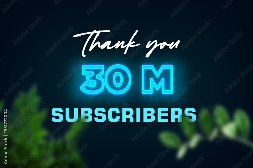 30 Million  subscribers celebration greeting banner with Glow Design