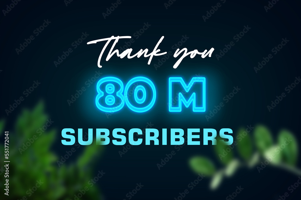 80 Million  subscribers celebration greeting banner with Glow Design