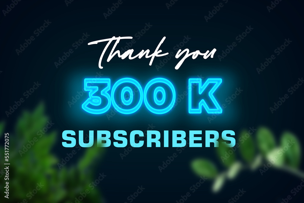 300 K  subscribers celebration greeting banner with Glow Design