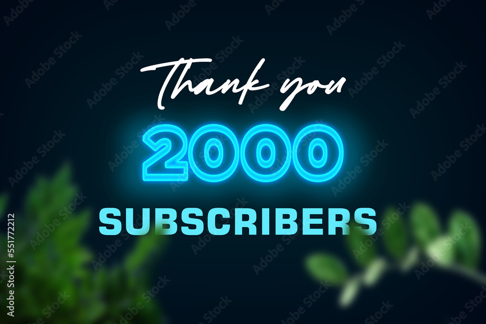 2000 subscribers celebration greeting banner with Glow Design