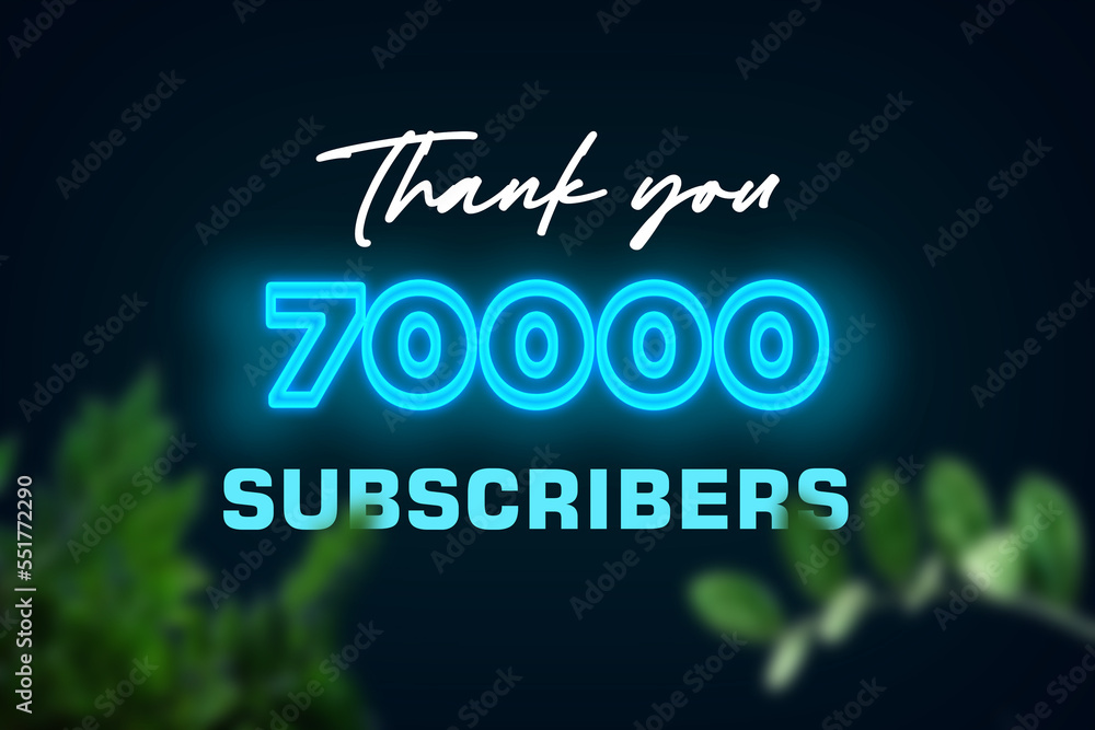 70000 subscribers celebration greeting banner with Glow Design