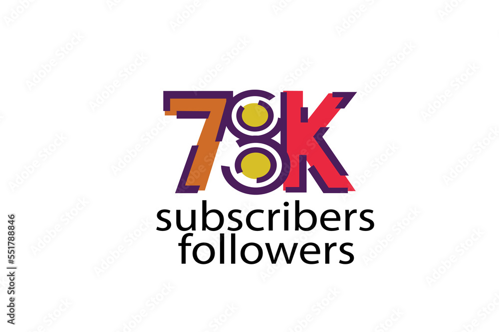 Fototapeta premium 78K, 78.000 subscribers or followers blocks style with 3 colors on white background for social media and internet-vector