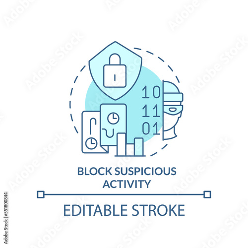 Block suspicious activity turquoise concept icon. Prevent data hacking abstract idea thin line illustration. Isolated outline drawing. Editable stroke. Arial, Myriad Pro-Bold fonts used