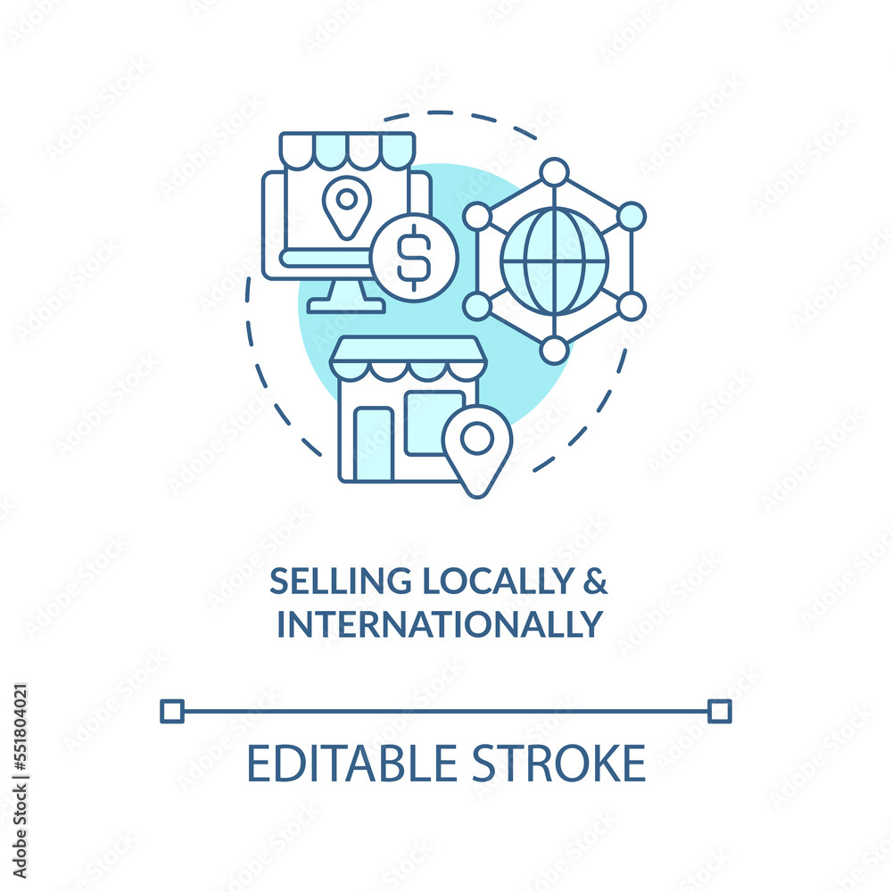 Selling locally and internationally turquoise concept icon. Working from home benefit abstract idea thin line illustration. Isolated outline drawing. Editable stroke. Arial, Myriad Pro-Bold fonts used Selling locally and internationally turquoise concept icon. Working from home benefit abstract idea thin line illustration. Isolated outline drawing. Editable stroke. Arial, Myriad Pro-Bold fonts used