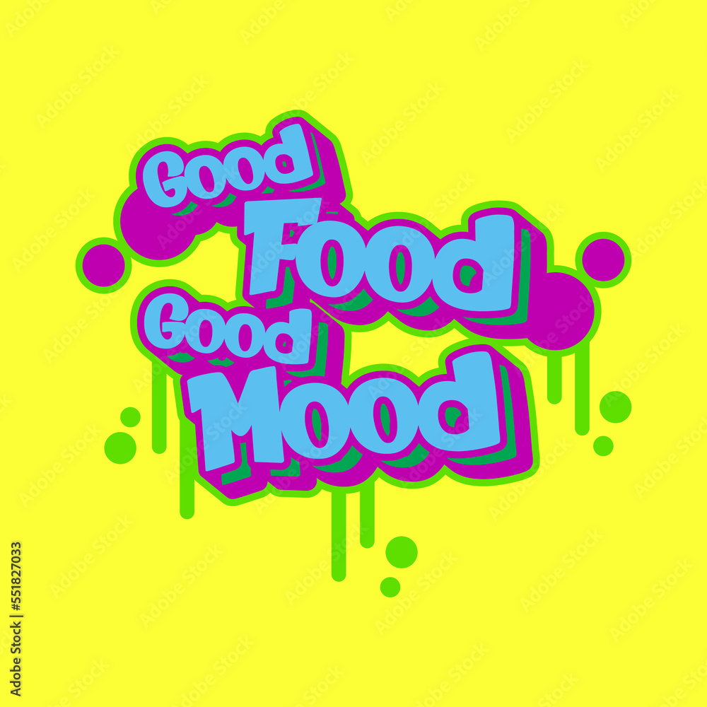 Fototapeta premium Retro street art graffiti good food good mood