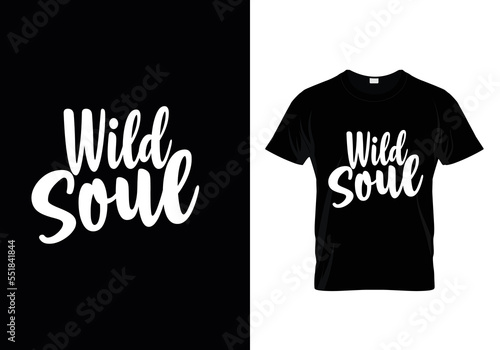 t shirt print Wild Soul