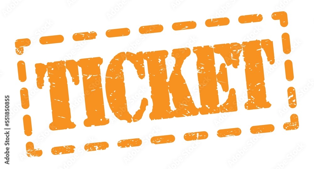 TICKET text written on orange stamp sign. TICKET text written on orange stamp sign.