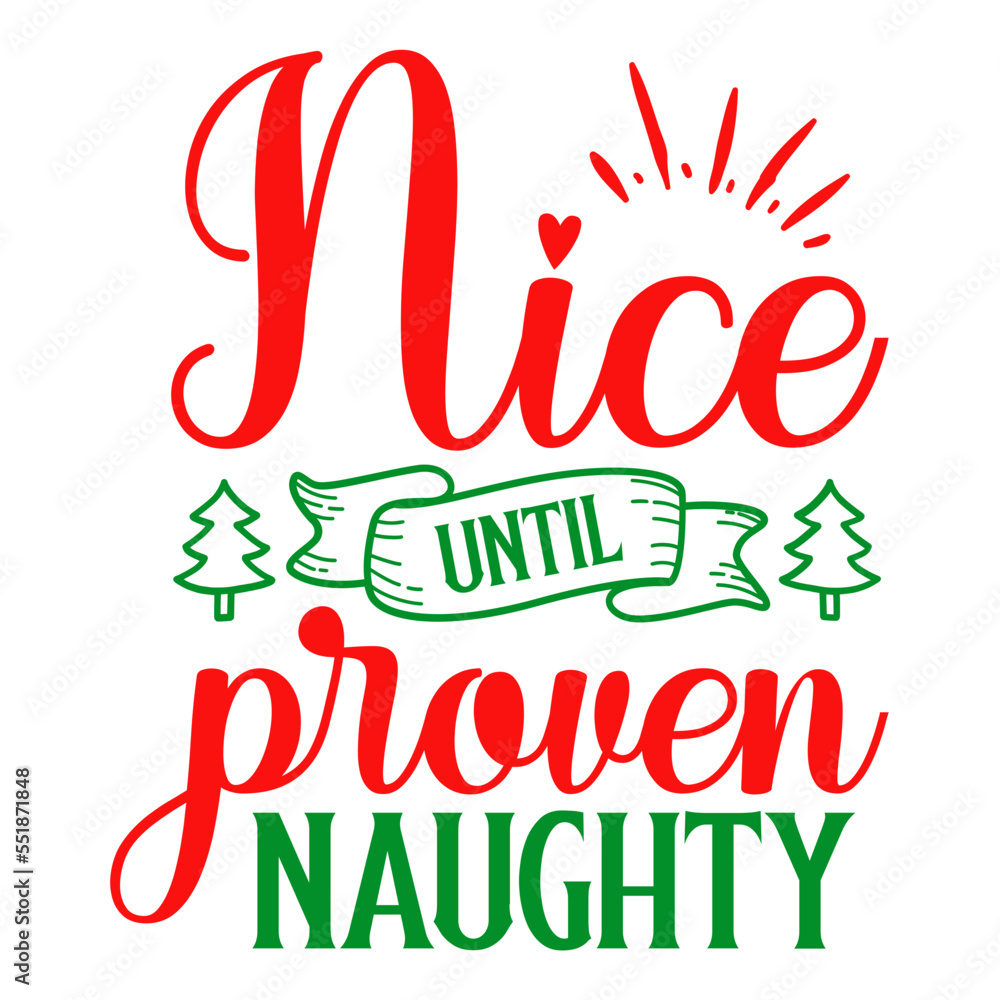 nice until proven naughty svg