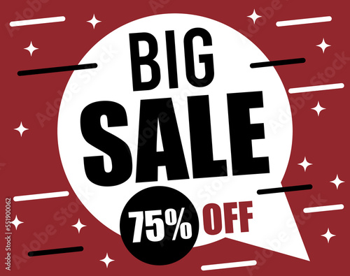75% Off discount. Big sale banner red and white. Big promotion vector for stores and products. Price reduction balloon design